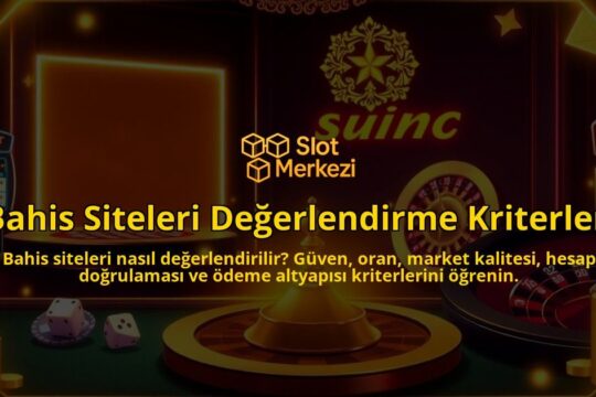 Bahis-Siteleri-Degerlendirme-Kriterleri-overlay-1788127294.jpg