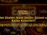 Bet-Siteleri-Nasil-Secilir-Guven-ve-Kalite-Kriterleri-overlay-1788165520.jpg