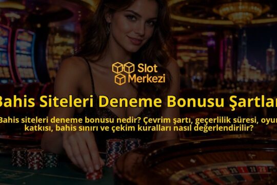 Bahis-Siteleri-Deneme-Bonusu-Sartlari-overlay-1789754028.jpg